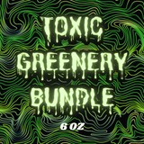 TOXIC GREENERY BUNDLE | 6 OZ 4-PACK