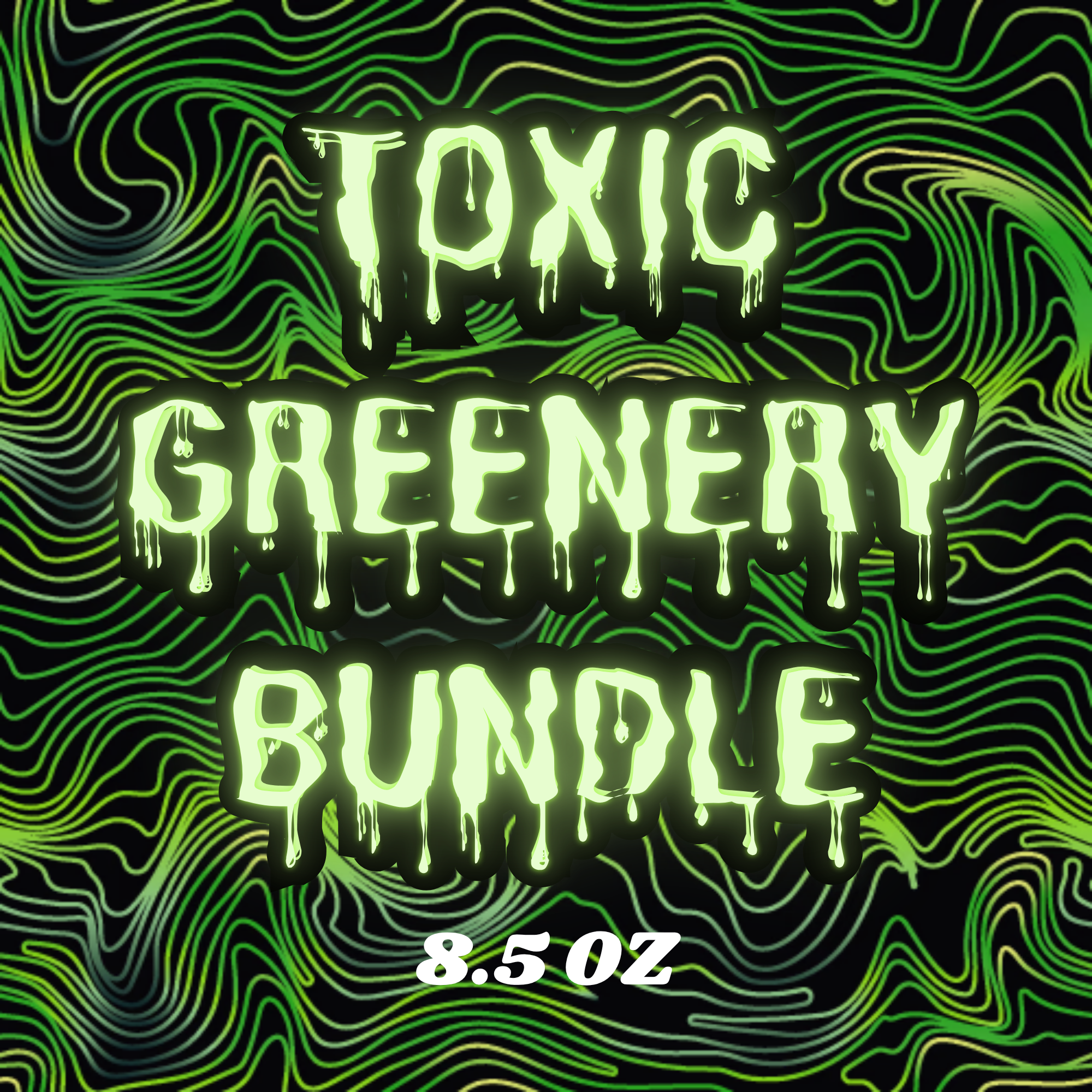 TOXIC GREENERY BUNDLE | 8.5 OZ 4-PACK