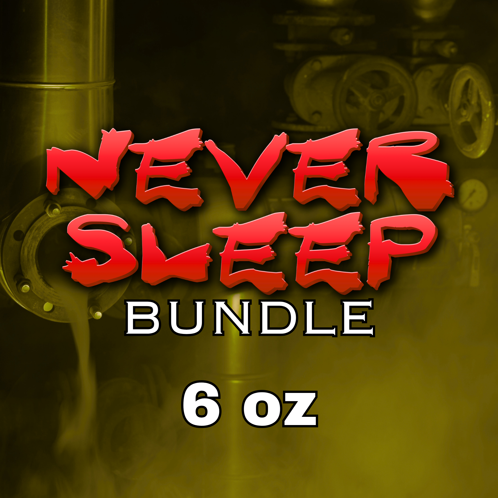 NEVER SLEEP BUNDLE | 6 OZ 2-PACK