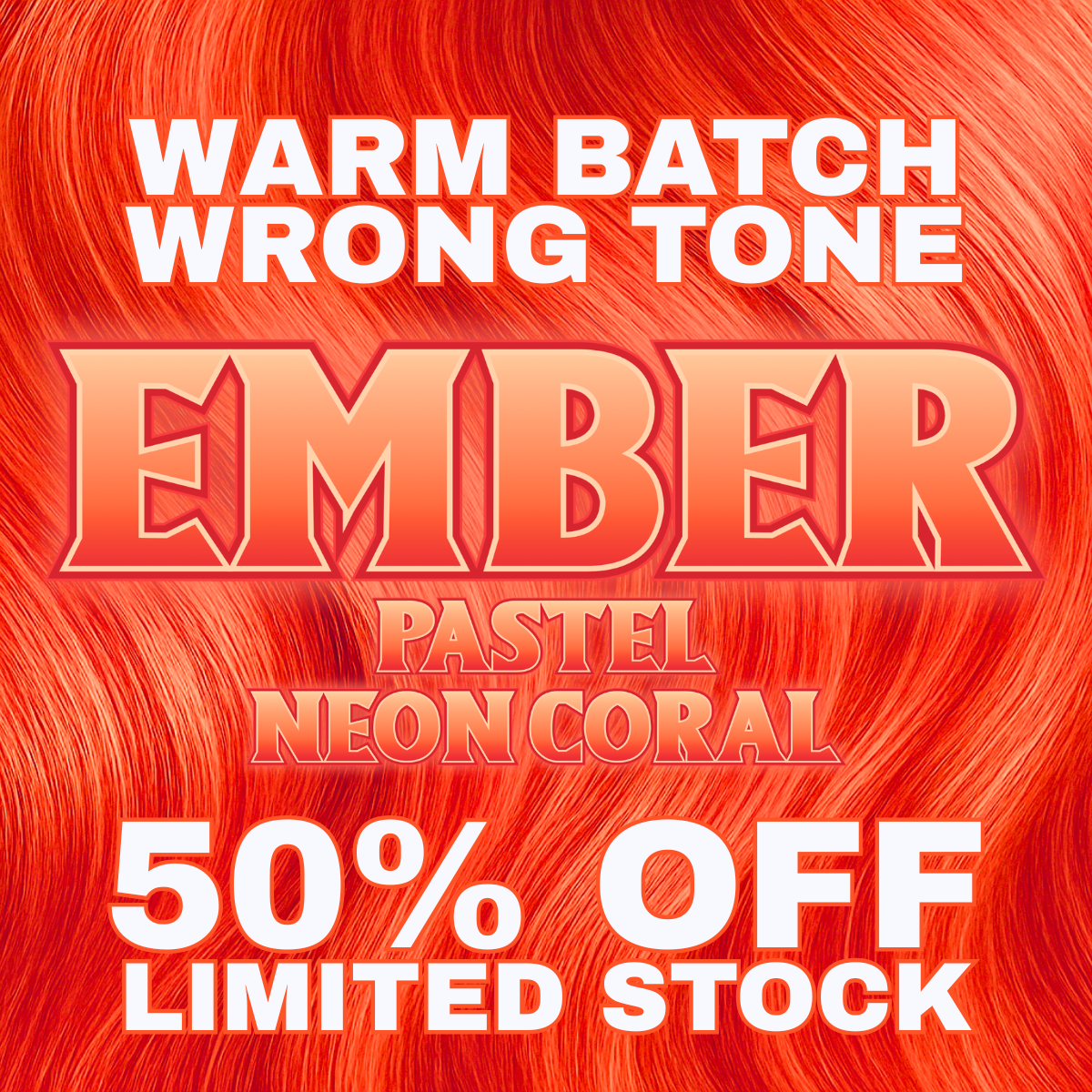 EMBER - pastel neon coral (warm batch)